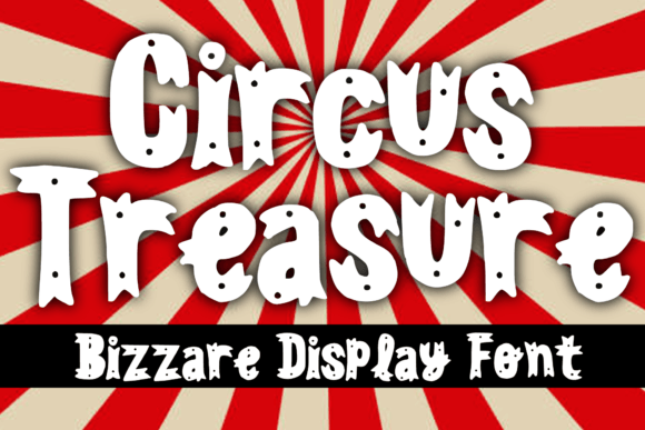 Circus Treasure: A Bold and Versatile Display Font