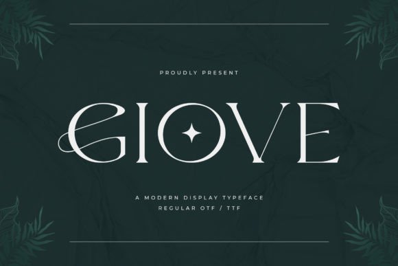 Giove: A Stylish Display Font for Chic Designs