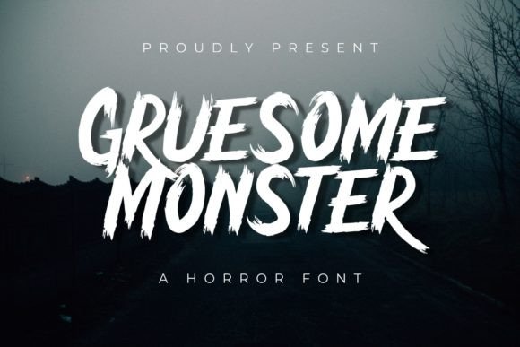 Gruesome Monster: The Spooky Brush Display Font for Every Creative
