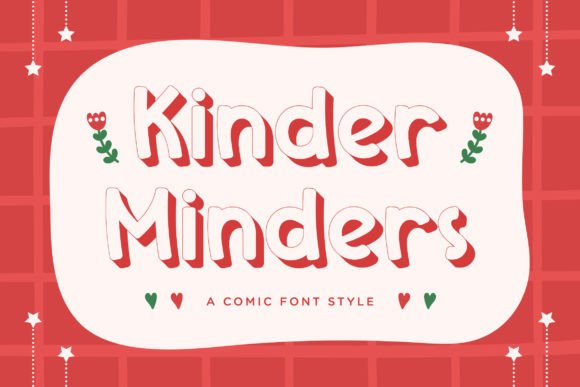 Kinder Minders: A Playful Comic Display Font for Standout Designs