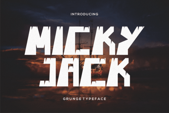 Micky Jack: A Bold, Grunge Display Font for Creative Projects