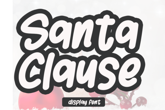 Santa Clause: A Handwritten Font That Brings Holiday Cheer to Your Designs
